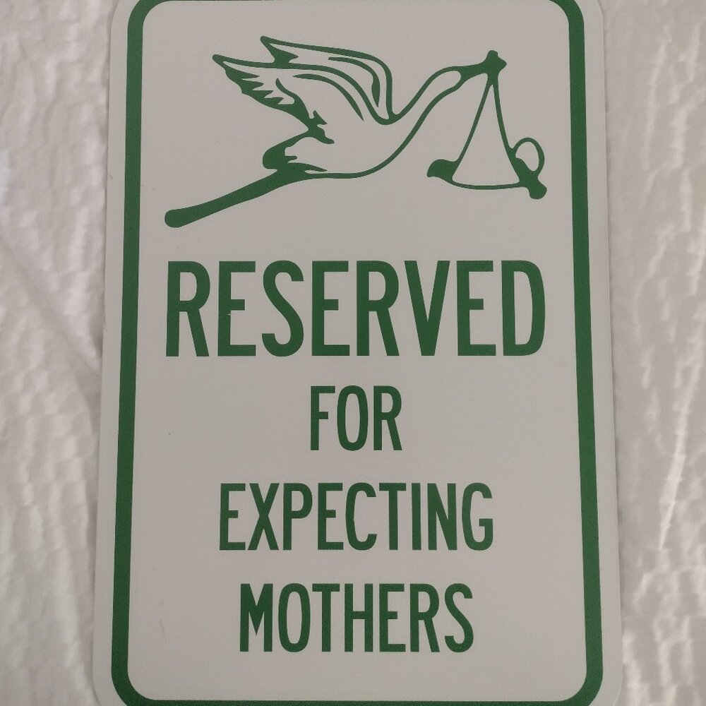 Expectant Mother heavy-duty tin sign